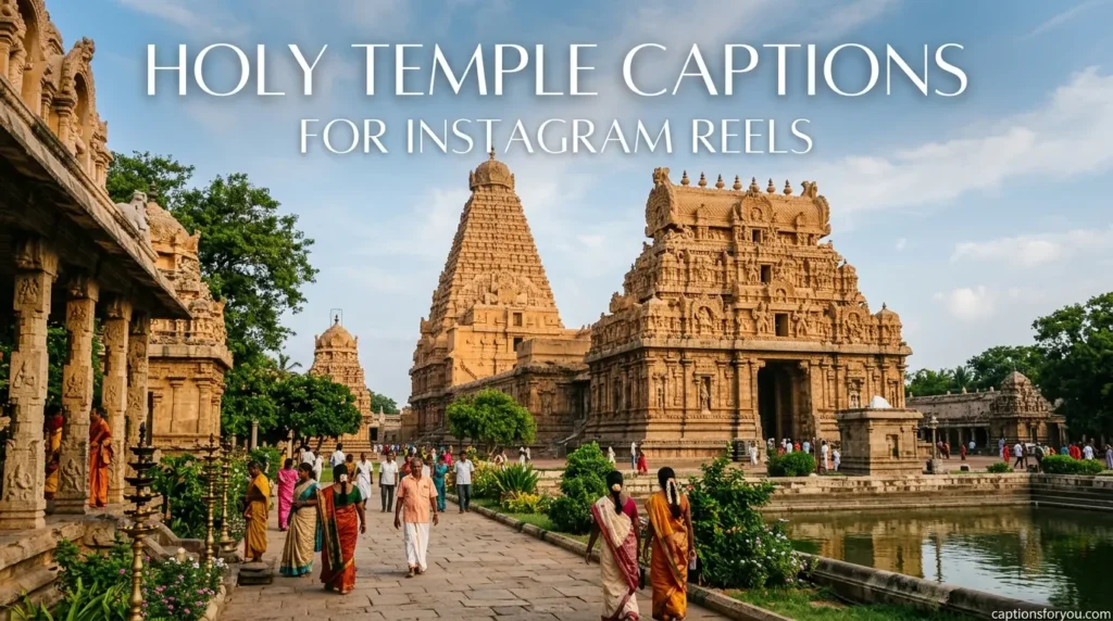 Holy Temple Captions for Instagram Reels