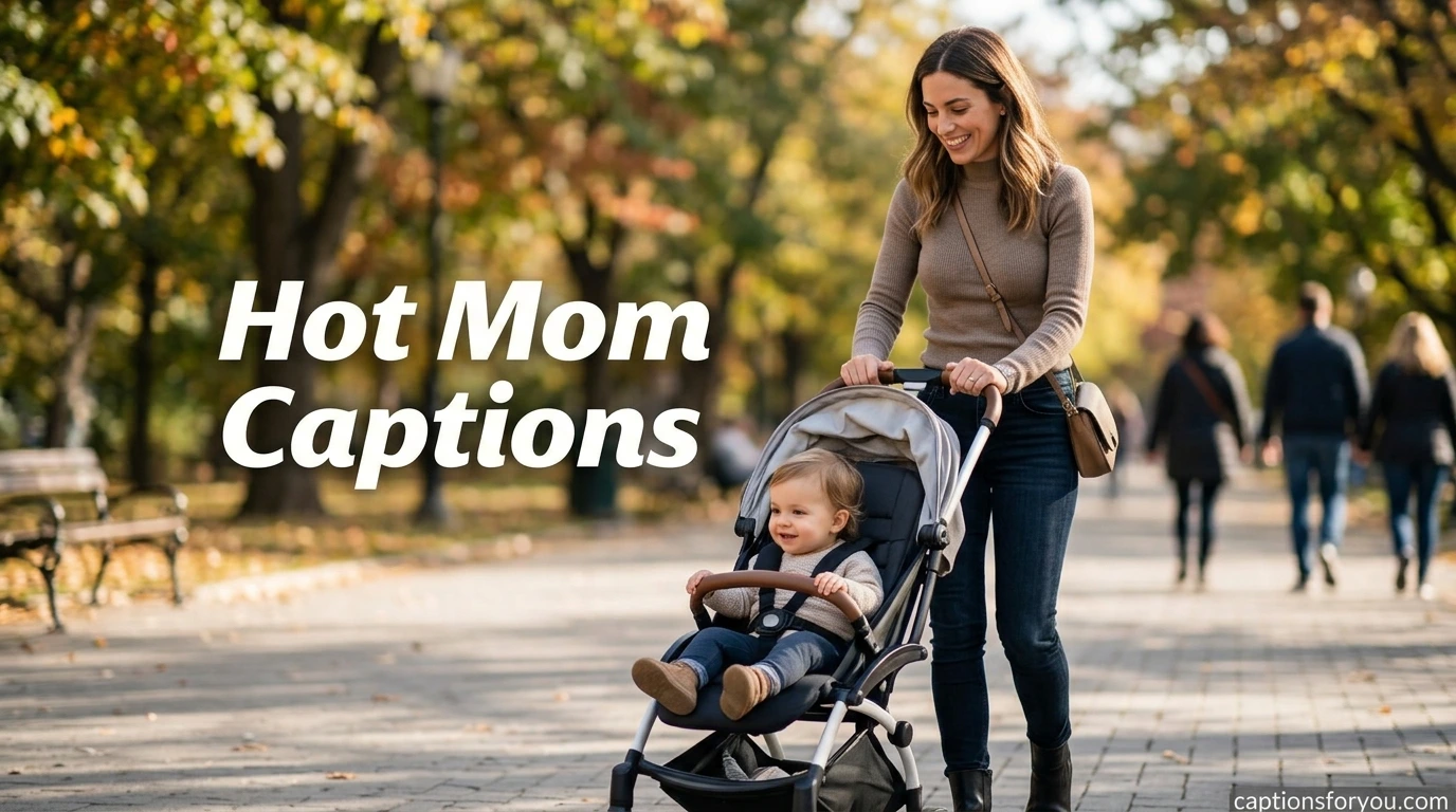 Hot Mom Captions