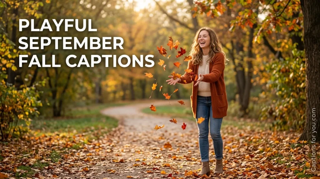 Playful September Fall Captions