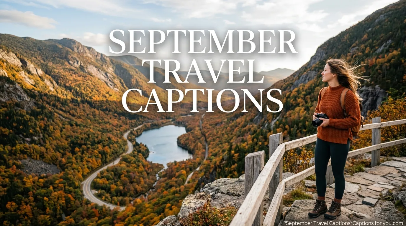September Travel Captions